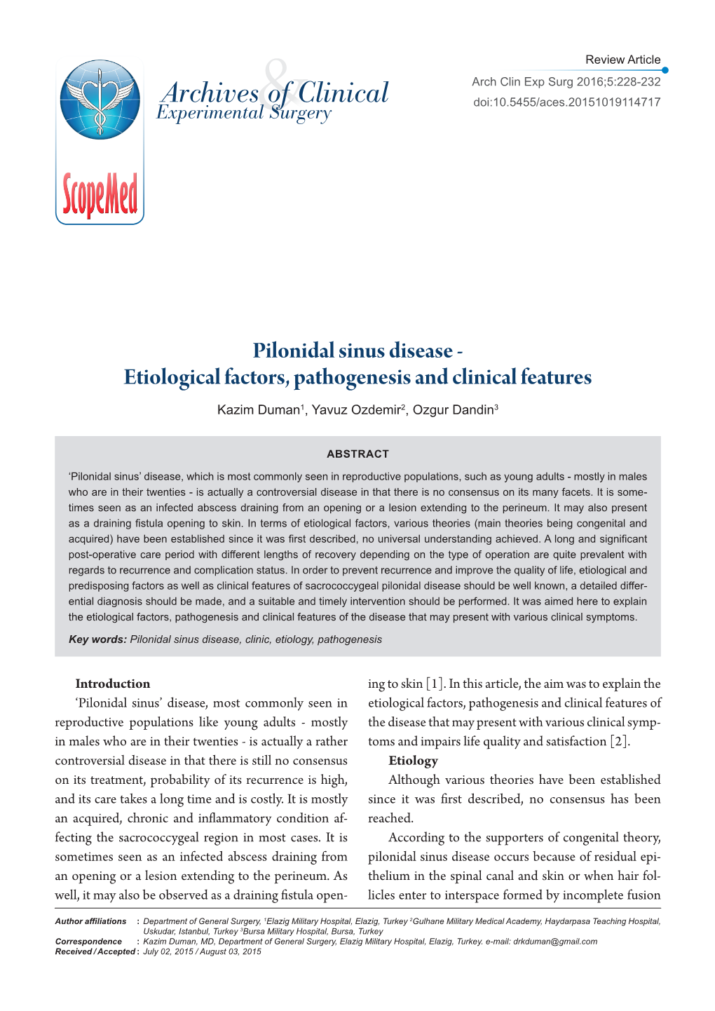 Pilonidal Sinus Disease-Etiological Factors, Pathogenesis and Clinical