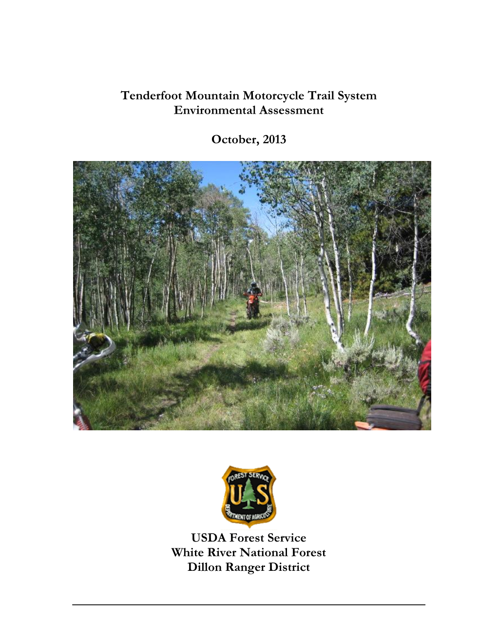 Tenderfoot Trail System