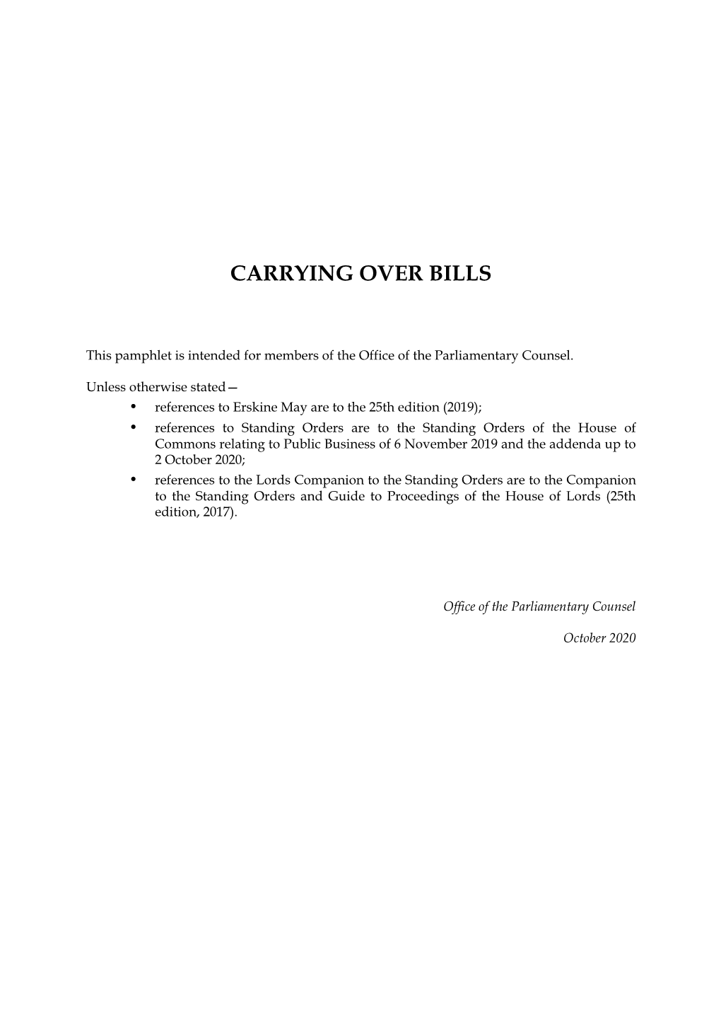 Carrying Over Bills