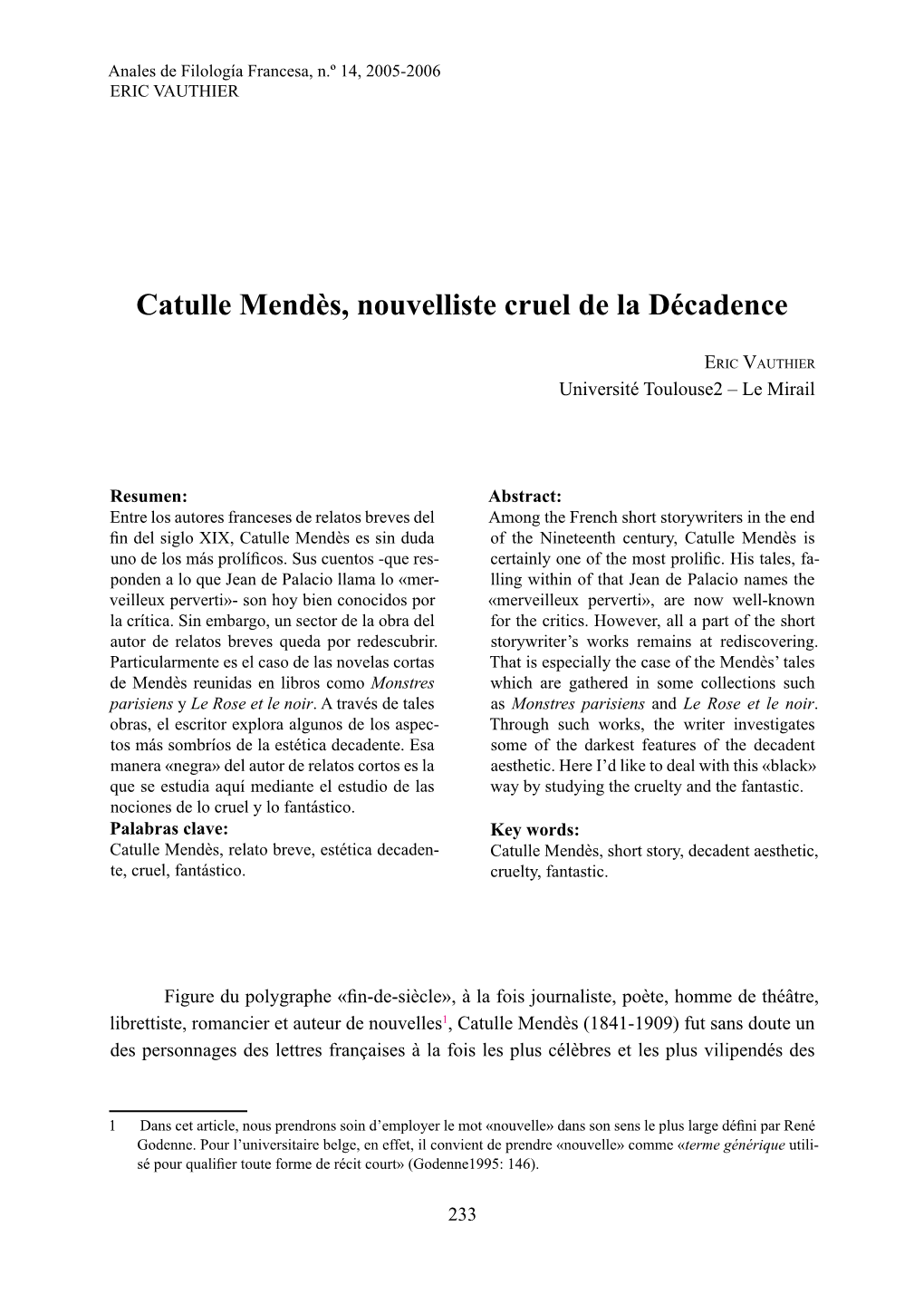 Catulle Mendès, Nouvelliste Cruel De La Décadence