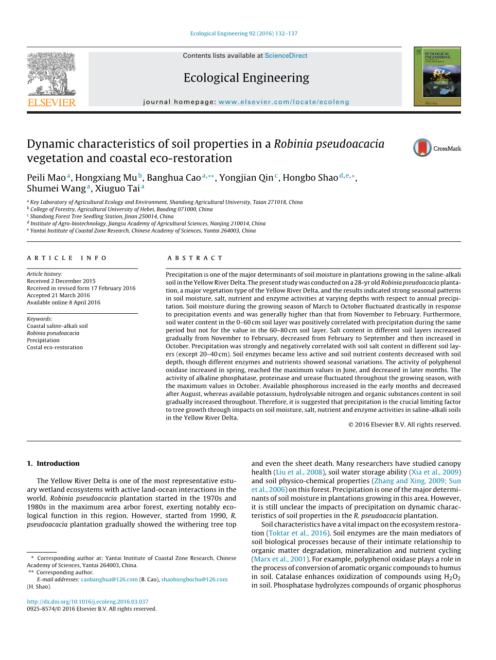 Dynamic Characteristics of Soil Properties in a Robinia Pseudoacacia