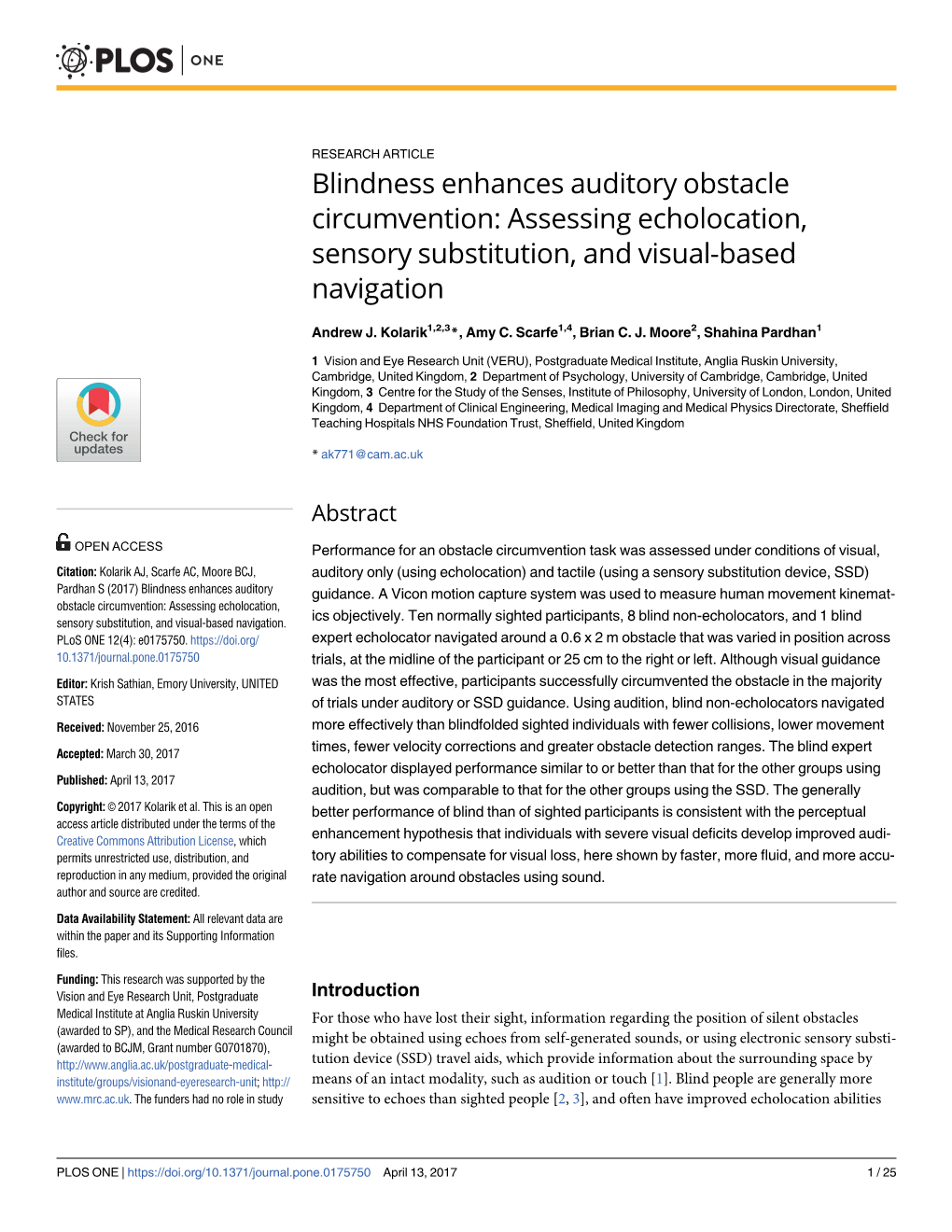 Blindness Enhances Auditory Obstacle Circumvention: Assessing Echolocation, Sensory Substitution, and Visual-Based Navigation