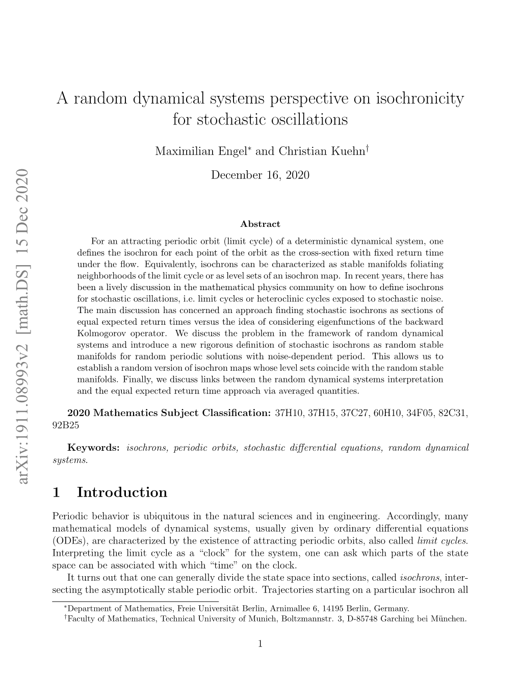 A Random Dynamical Systems Perspective on Isochronicity for Stochastic Oscillations