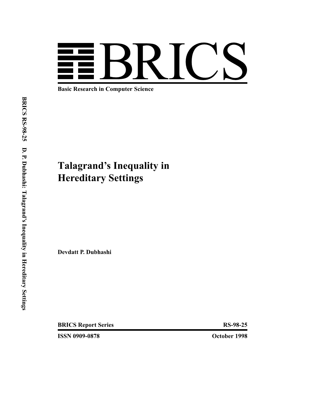 Talagrand's Inequality in Hereditary Settings