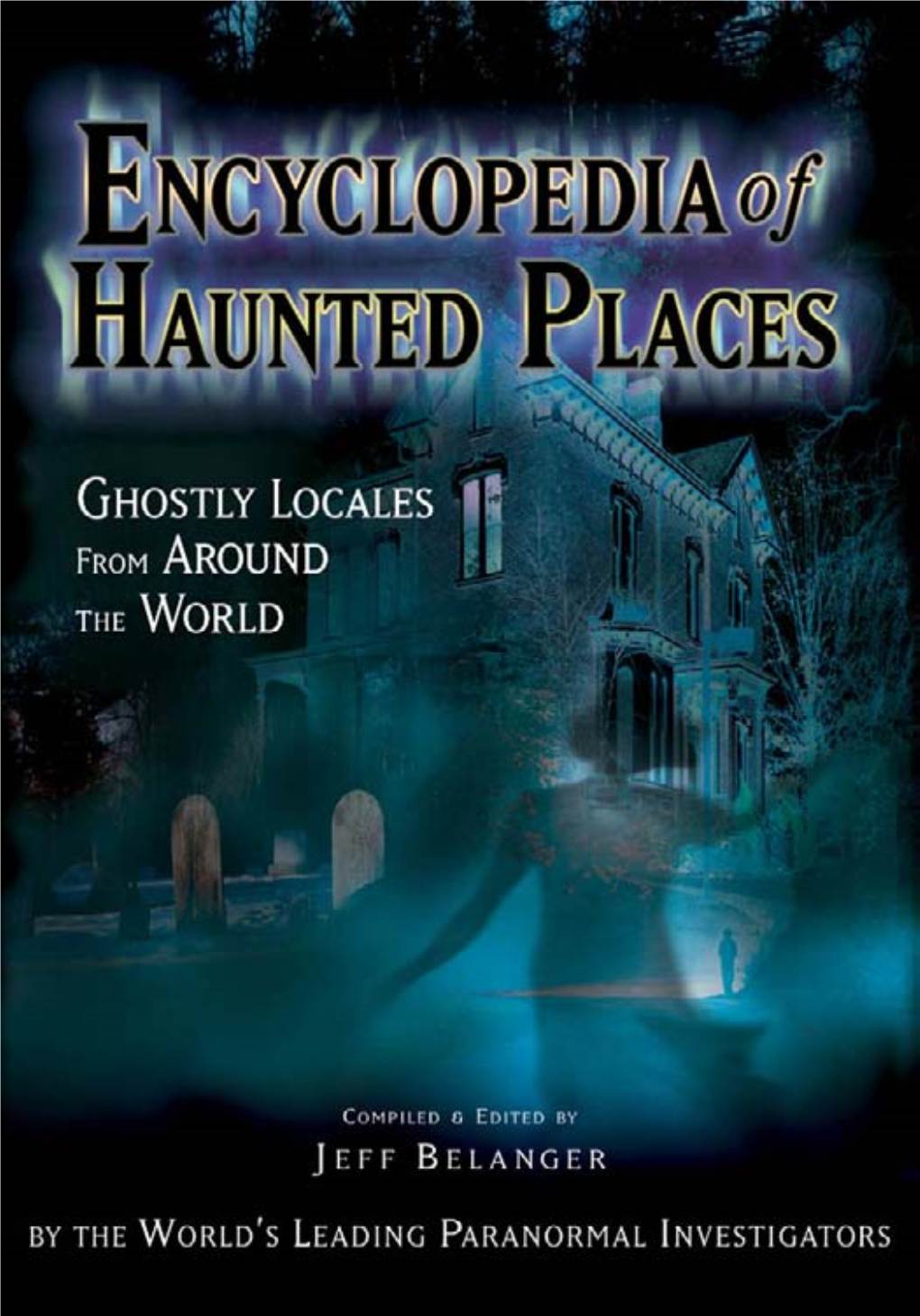 Encyclopedia of Haunted Places