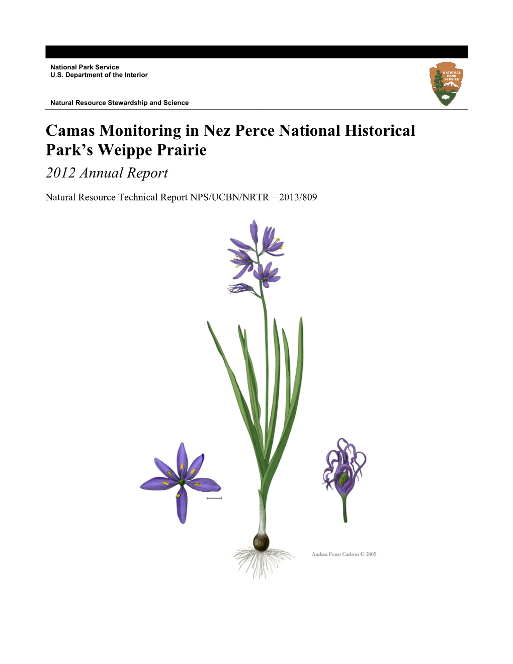 Camas Monitoring in Nez Perce National Historical Park’S Weippe Prairie 2012 Annual Report
