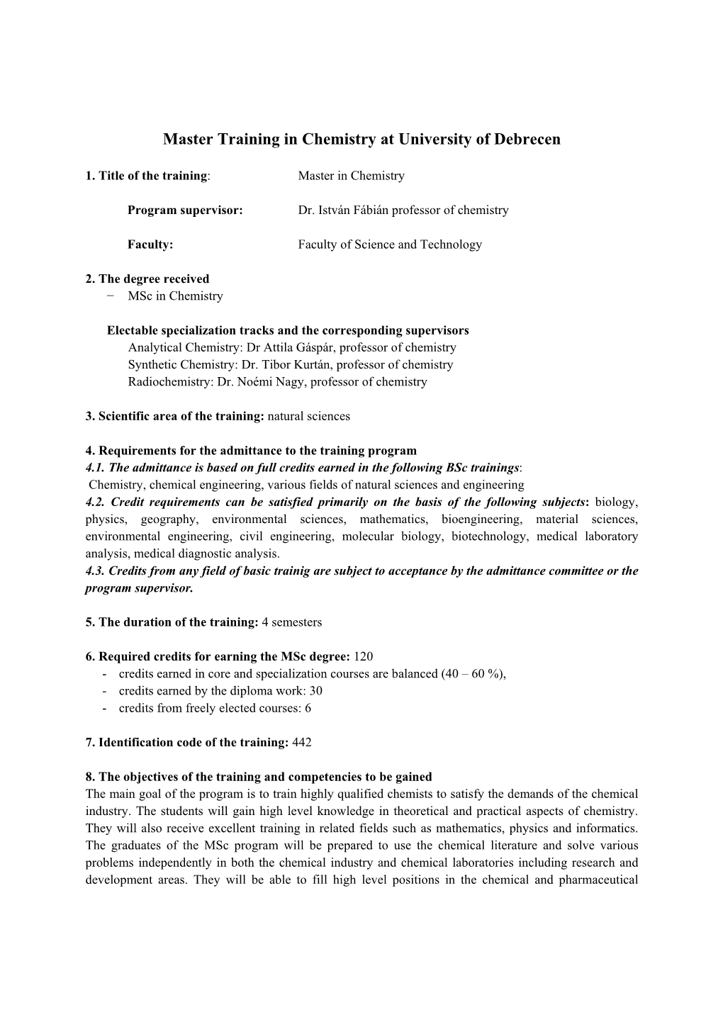 Master Training in Chemistry at University of Debrecen