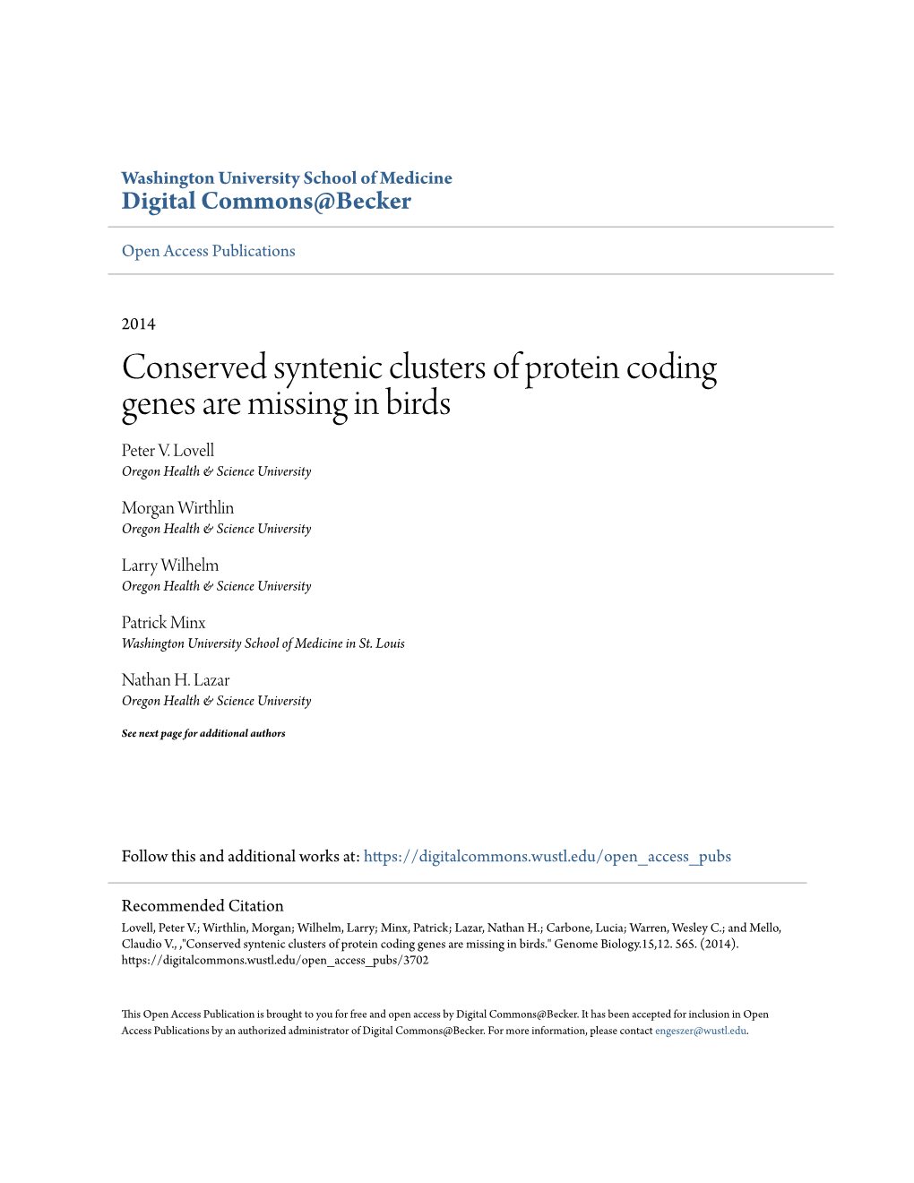 Conserved Syntenic Clusters of Protein Coding Genes Are Missing in Birds Peter V