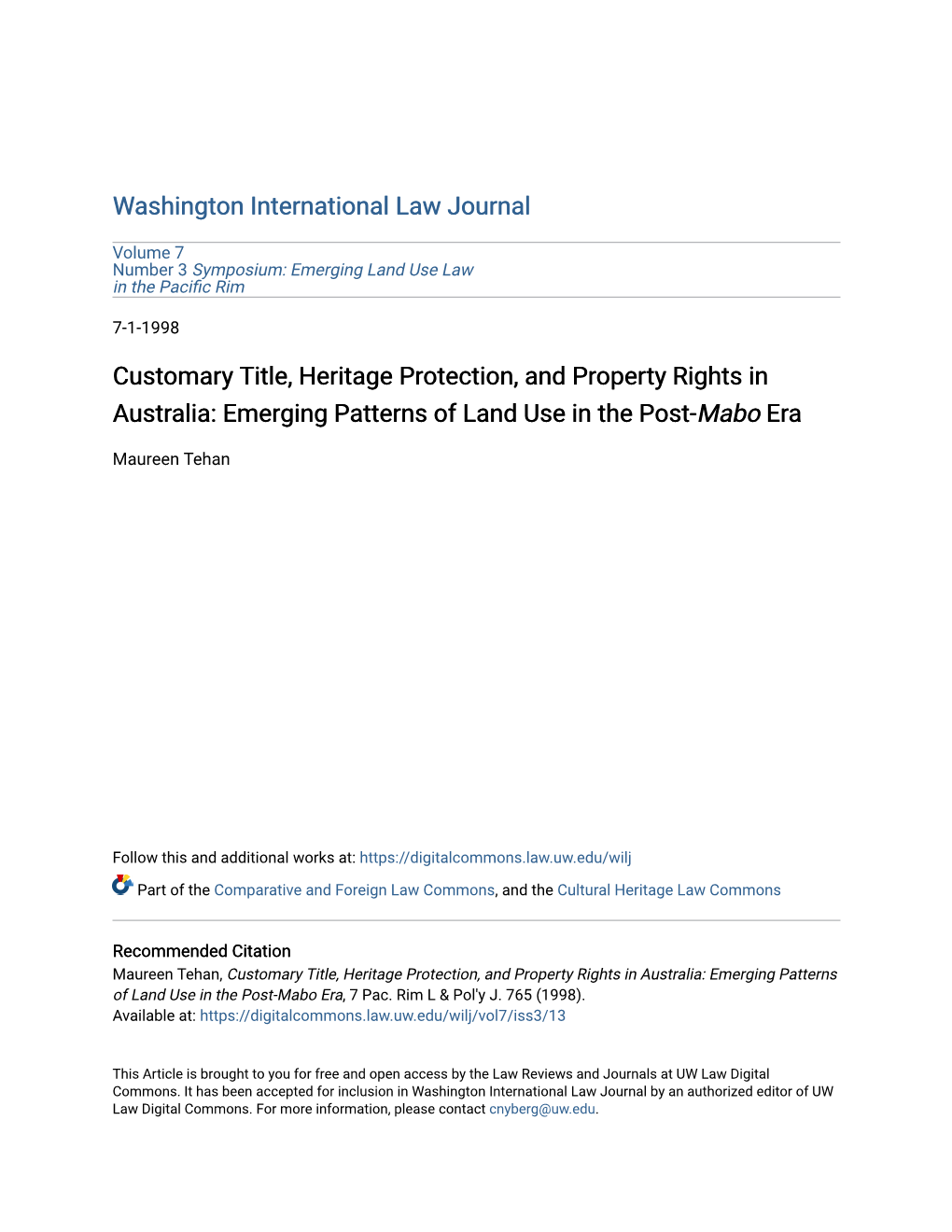 Customary Title, Heritage Protection, and Property Rights in Australia: Emerging Patterns of Land Use in the Post-Mabo Era