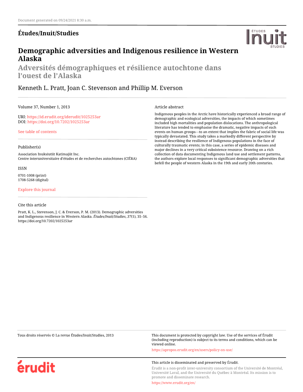 Demographic Adversities and Indigenous Resilience in Western Alaska Adversités Démographiques Et Résilience Autochtone Dans L’Ouest De L’Alaska Kenneth L