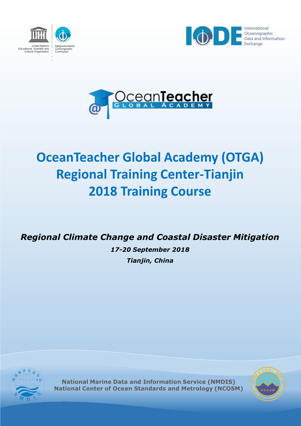 Oceanteacher Global Academy (OTGA) Regional Training Center-Tianjin 2018 Training Course