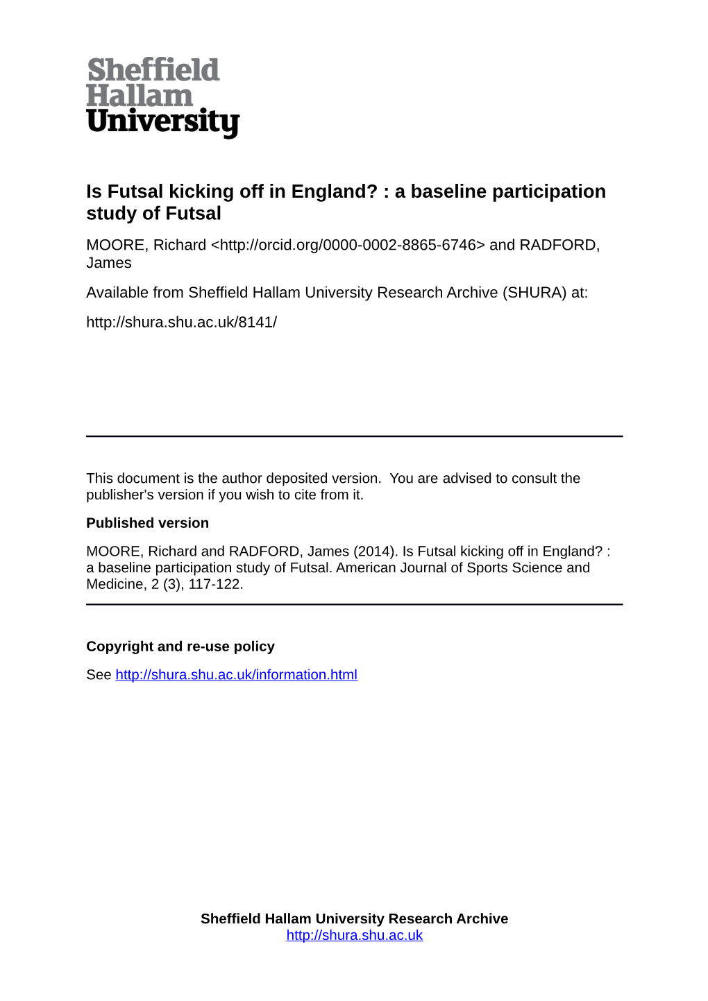 Is Futsal Kicking Off in England? : a Baseline Participation Study of Futsal