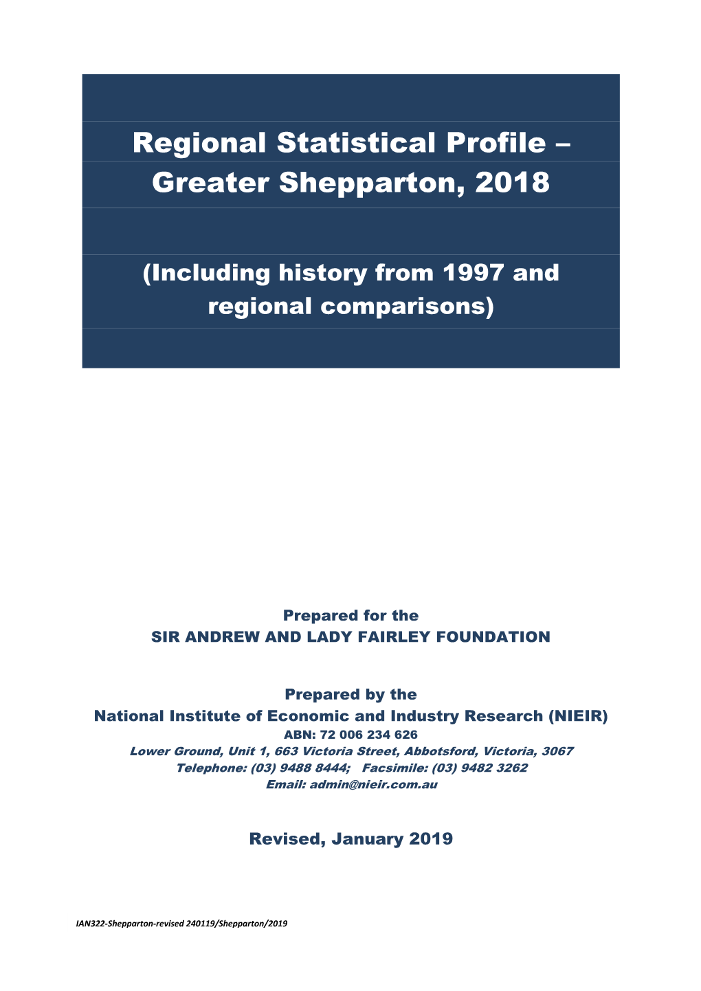 Regional Statistical Profile – Greater Shepparton, 2018