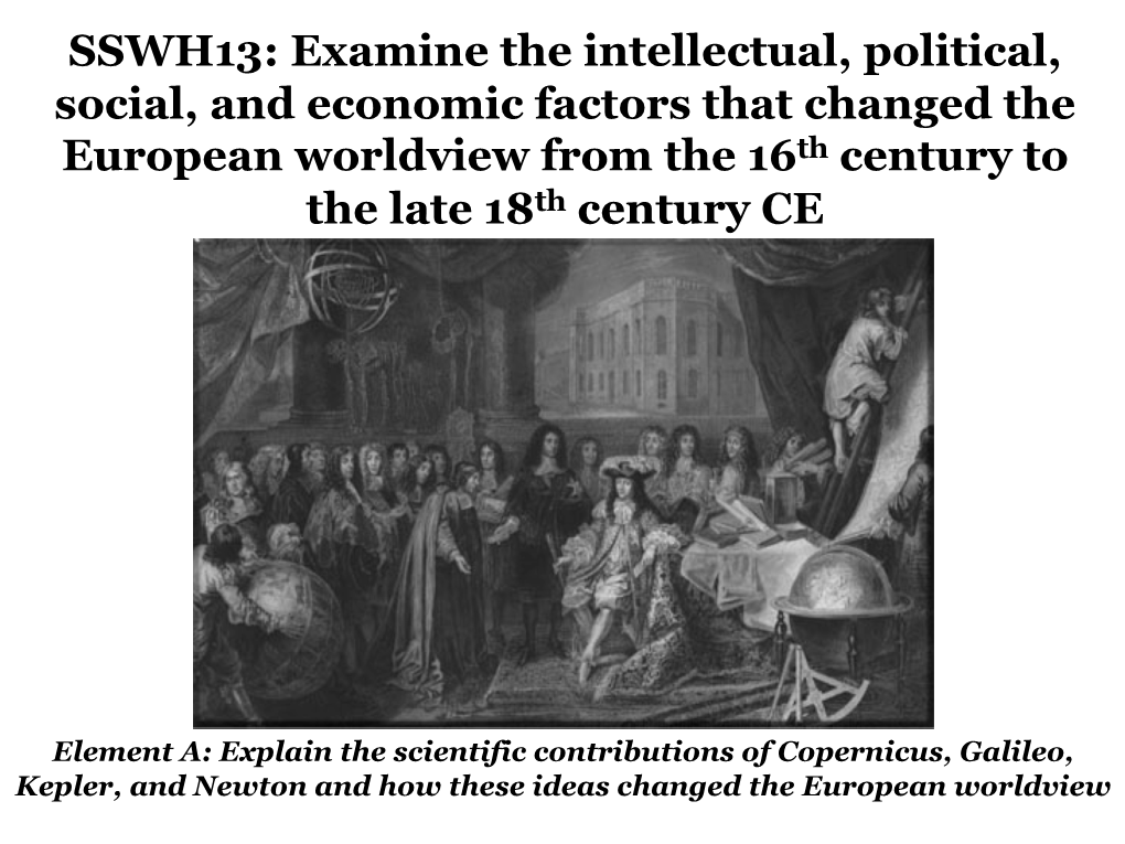 Sswh13a Scientific Revolution Mini-Lecture