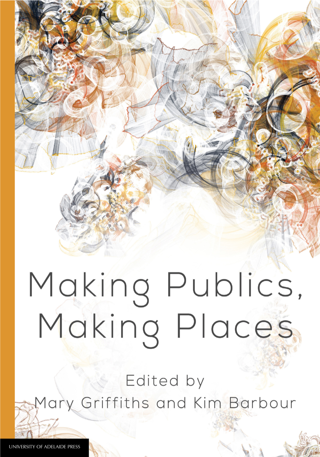 Making Publics, Making Places