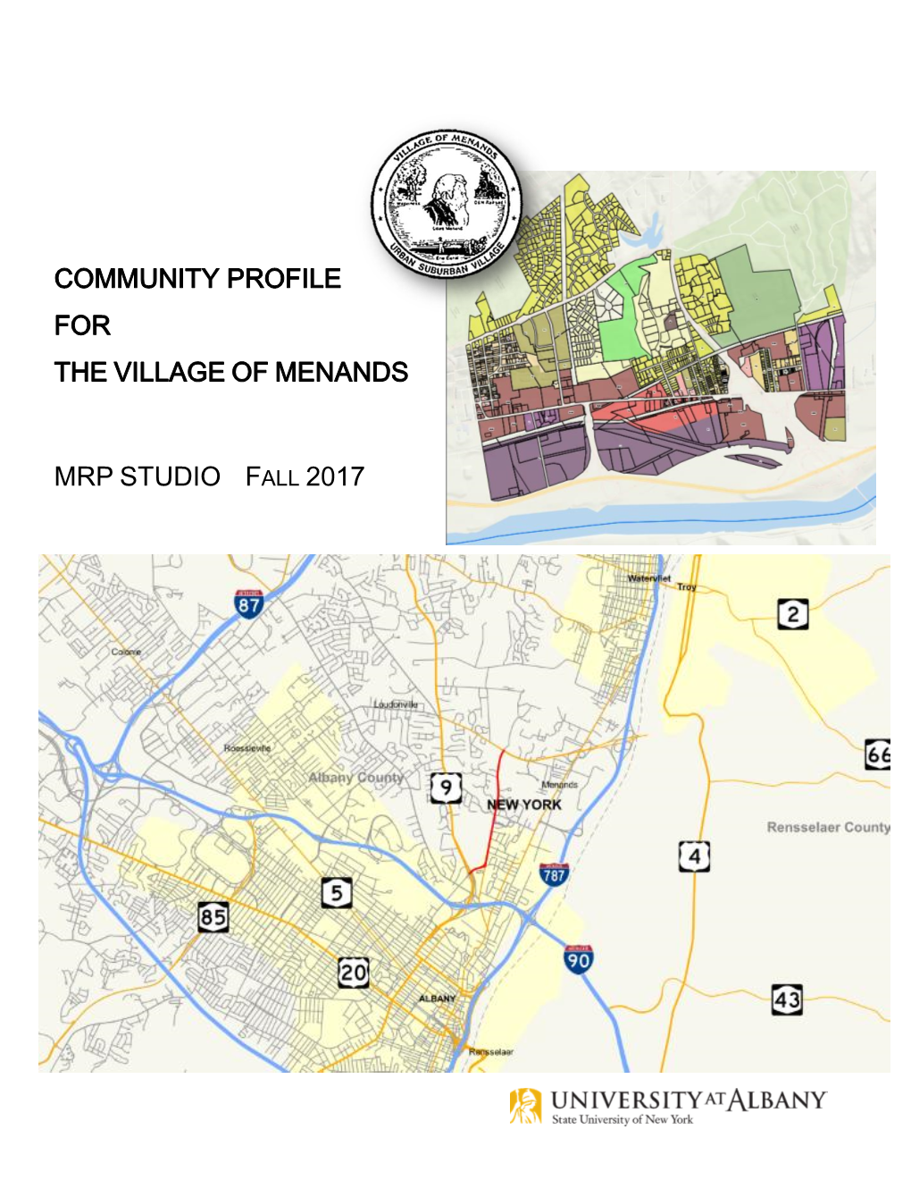 Community Profile for the Village of Menands. University at Albany