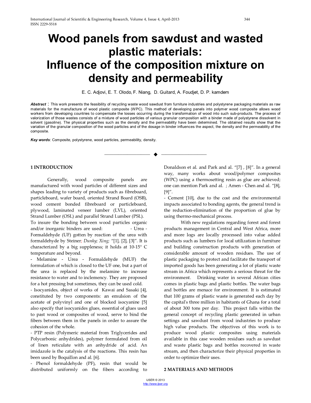 Wood Panels from Sawdust and Wasted Plastic Materials: Influence of the Composition Mixture on Density and Permeability