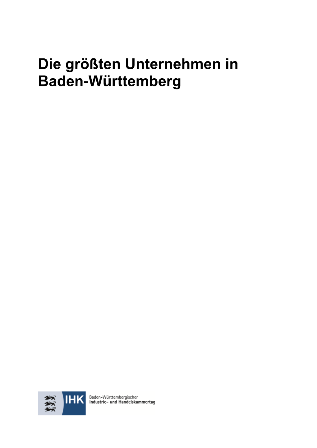 Die Größten Unternehmen in Baden-Württemberg