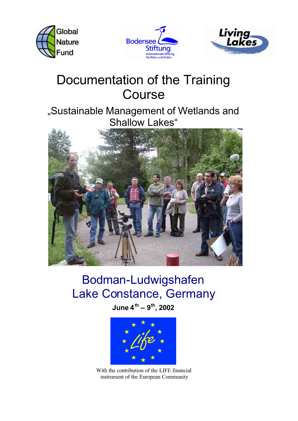 Documentation Training Course Lake Constance 2002