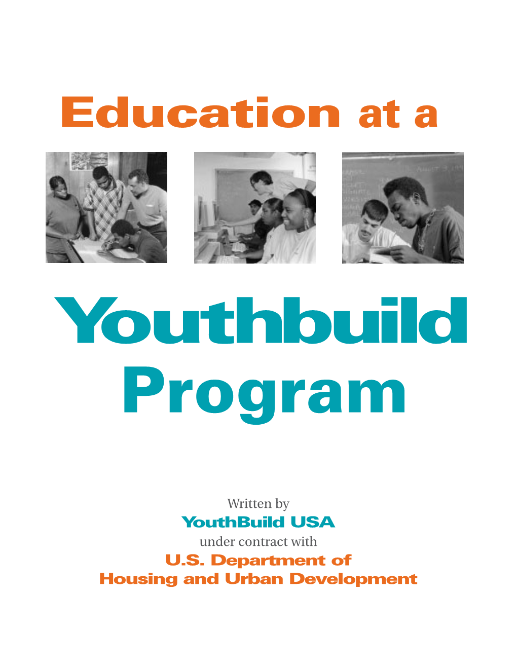 Youthbuild USA Under Contract with U.S