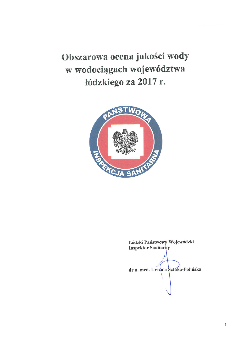 Obszarowa Ocena Jakości Wody Przeznaczonej Do Spożycia Na Terenie Woj