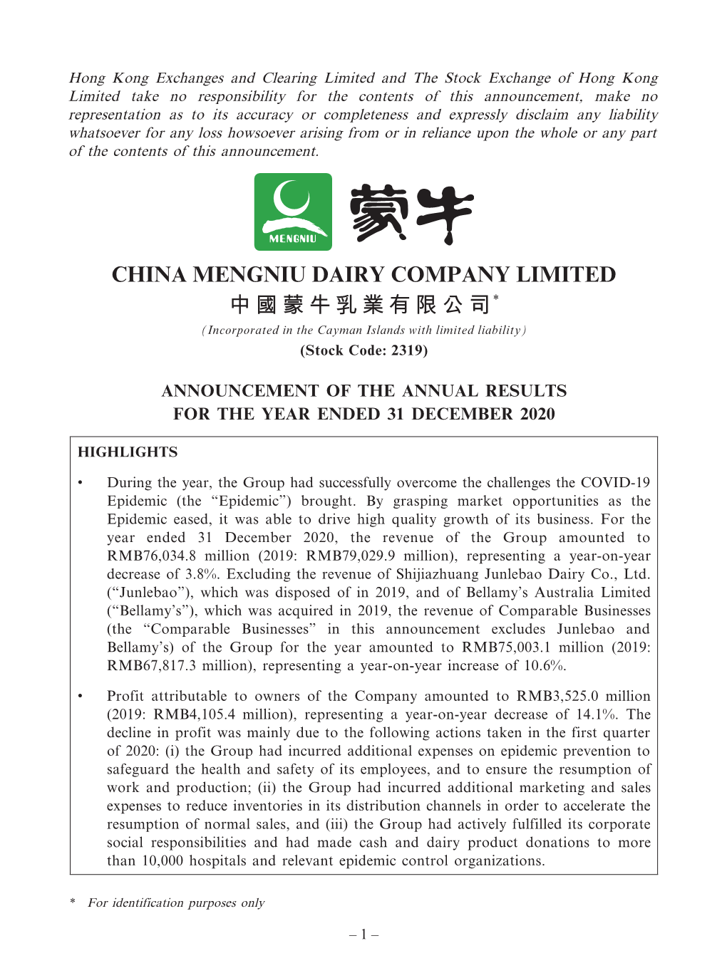 CHINA MENGNIU DAIRY COMPANY LIMITED 中國蒙牛乳業有限公司* (Incorporated in the Cayman Islands with Limited Liability) (Stock Code: 2319)