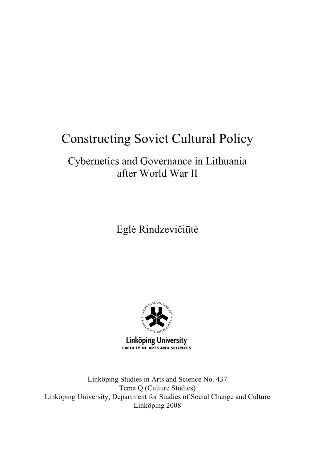 Constructing Soviet Cultural Policy