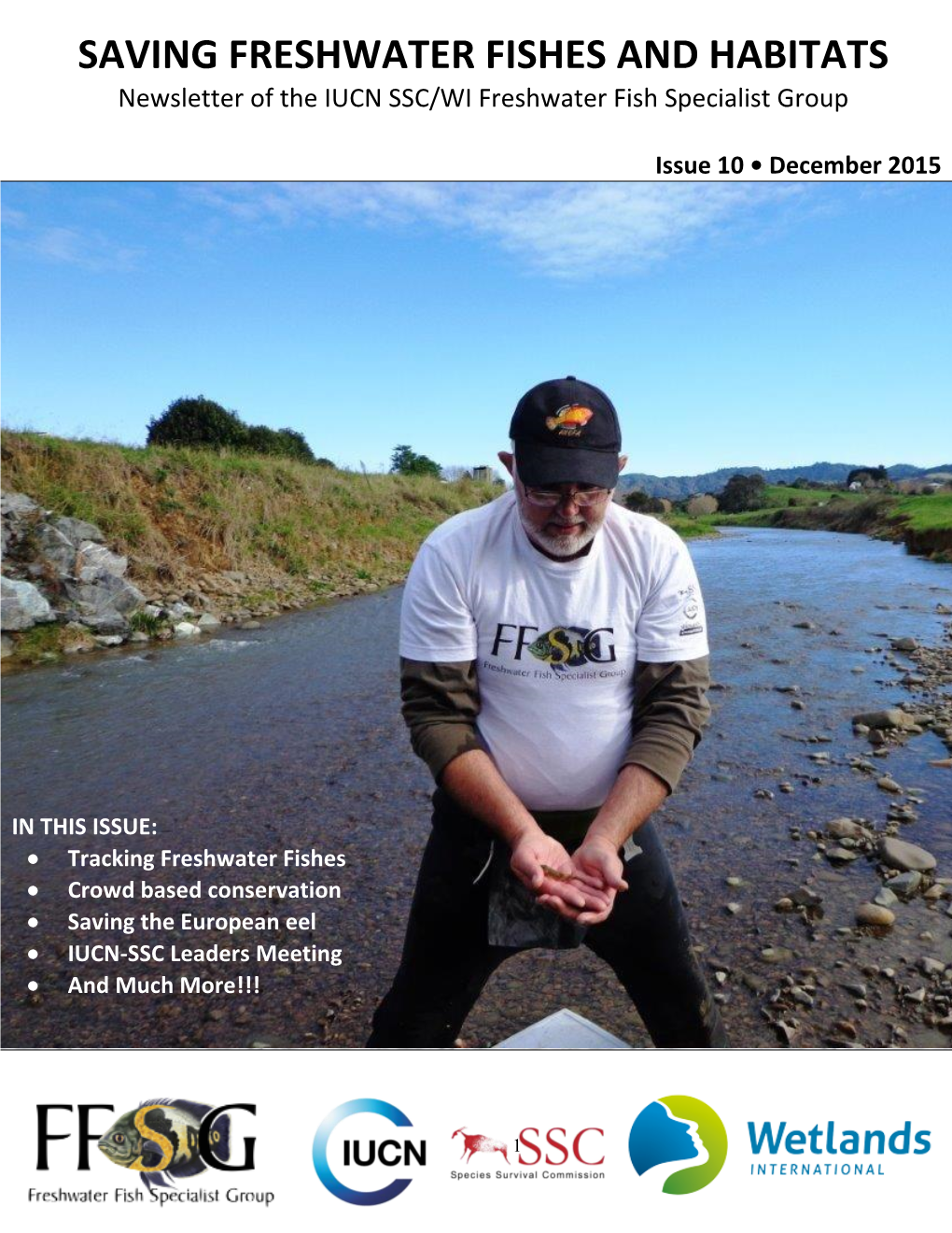SAVING FRESHWATER FISHES and HABITATS Newsletter of the IUCN SSC/WI Freshwater Fish Specialist Group