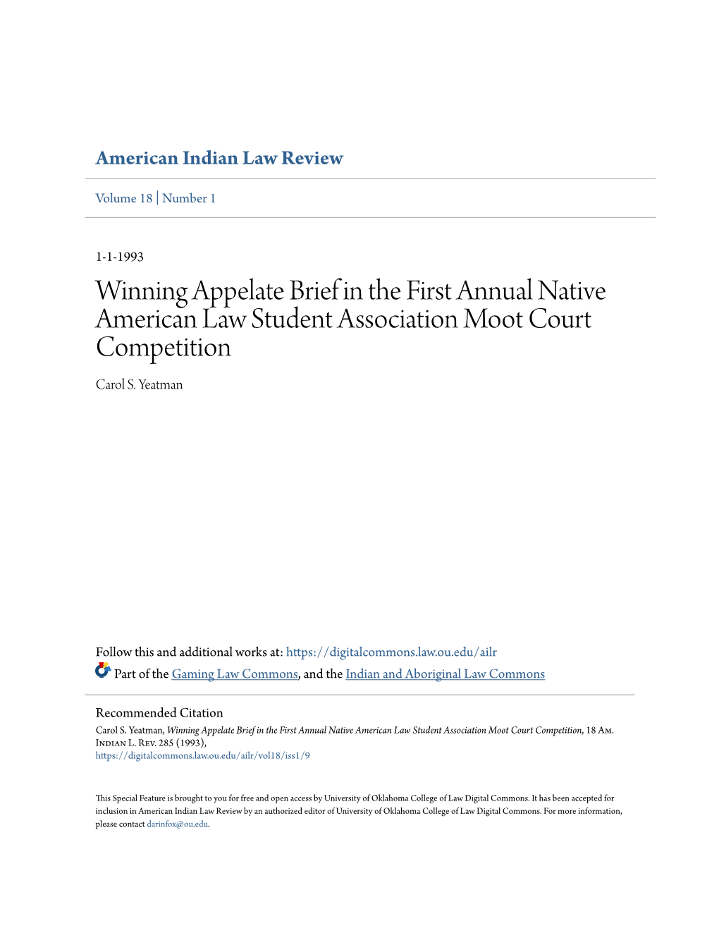Winning Appelate Brief in the First Annual Native American Law Student Association Moot Court Competition Carol S