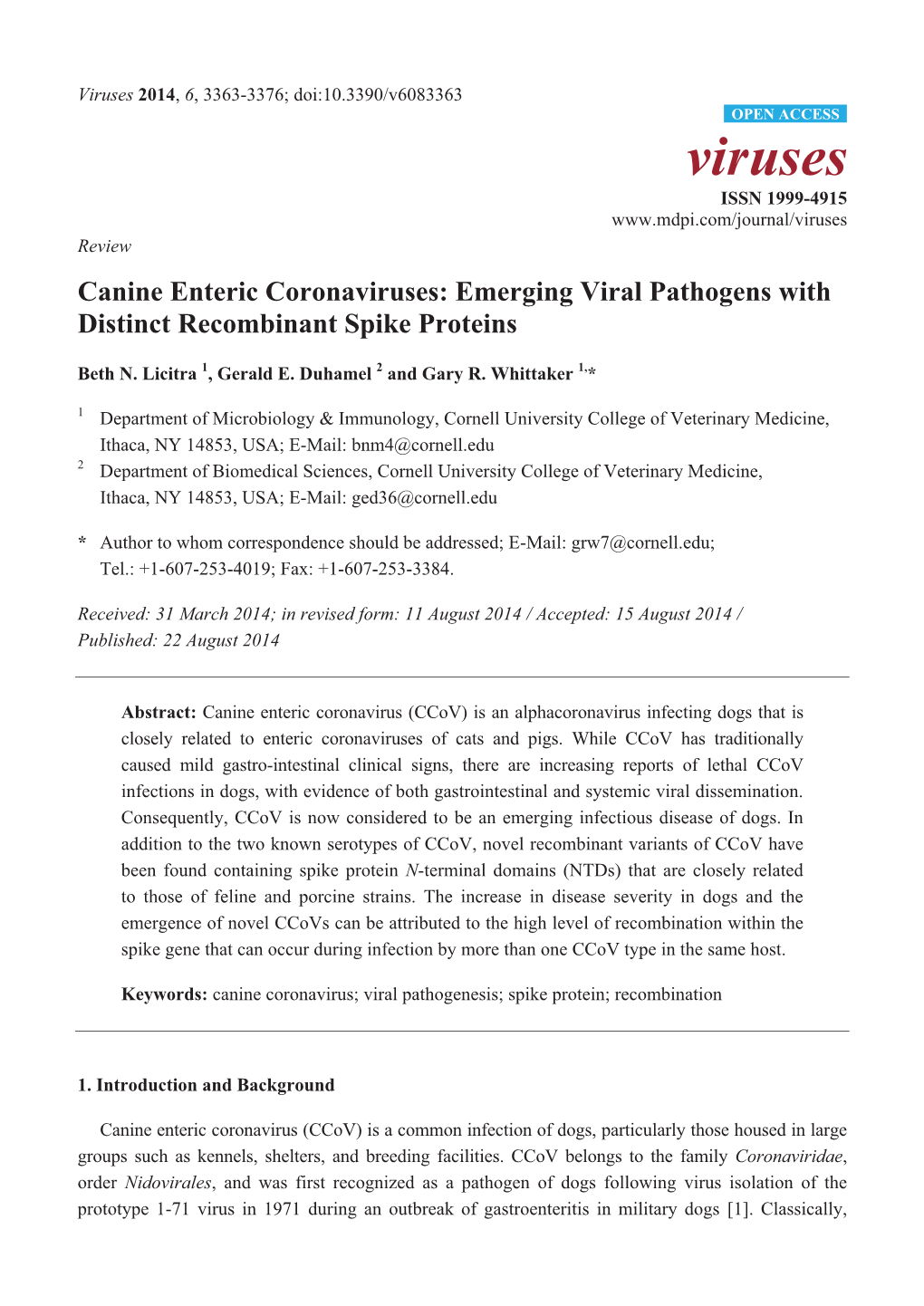 Canine Enteric Coronaviruses: Emerging Viral Pathogens with Distinct Recombinant Spike Proteins