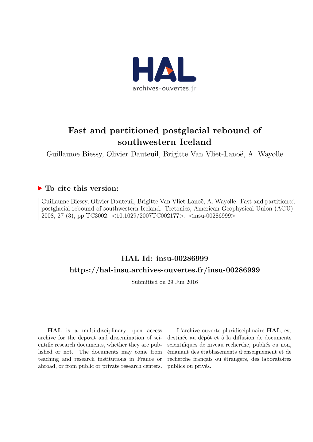 Fast and Partitioned Postglacial Rebound of Southwestern Iceland Guillaume Biessy, Olivier Dauteuil, Brigitte Van Vliet-Lano¨E,A