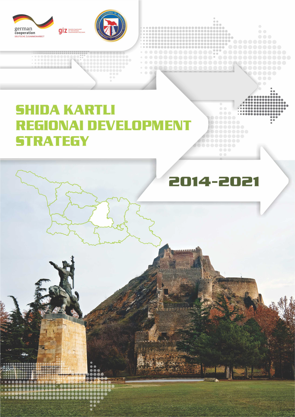 Shida Kartli Regional Development Strategy 2014-2021