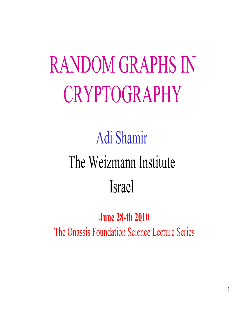 Random Graphs in Cryptography