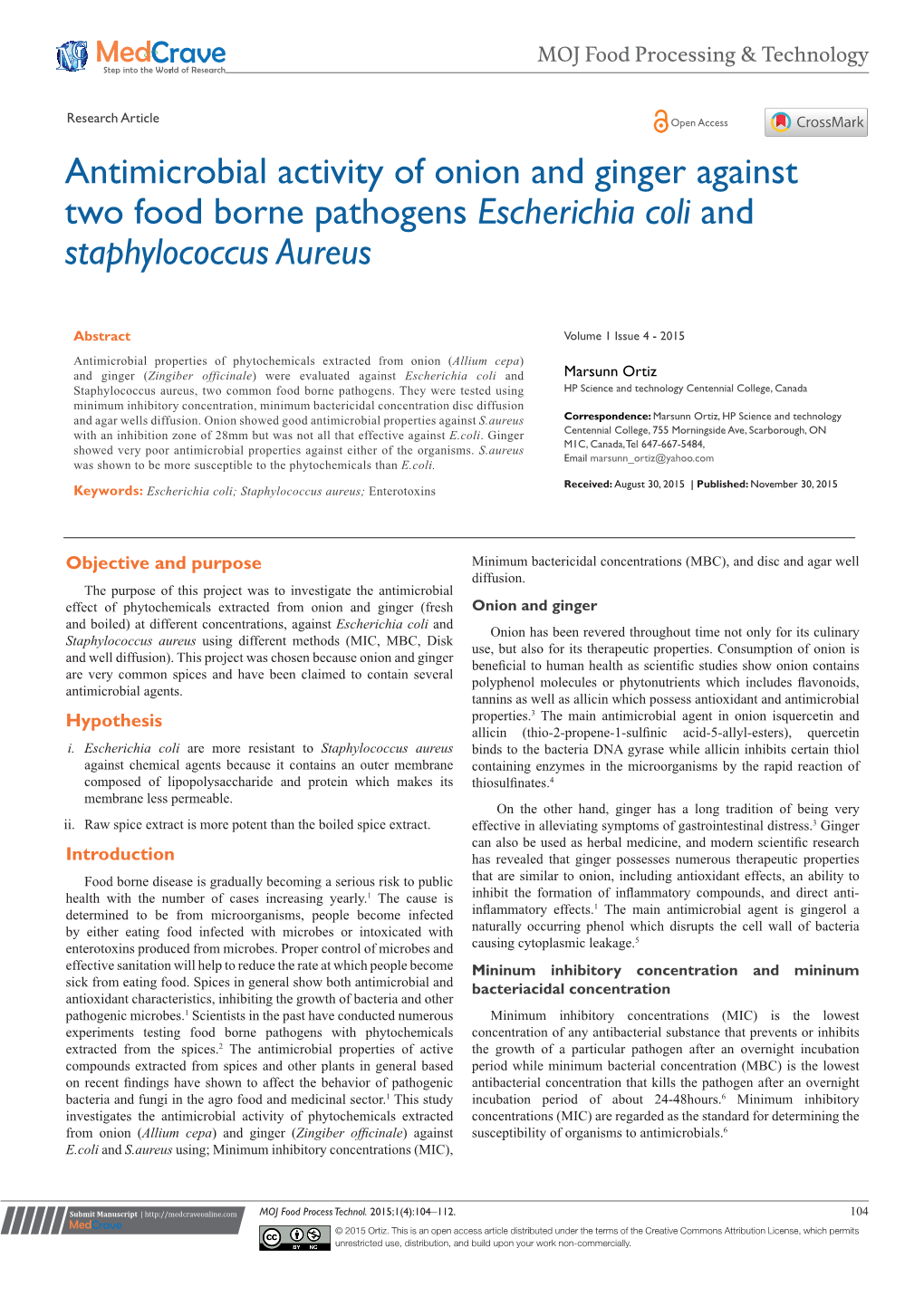 Antimicrobial Activity of Onion and Ginger Against Two Food Borne Pathogens Escherichia Coli and Staphylococcus Aureus