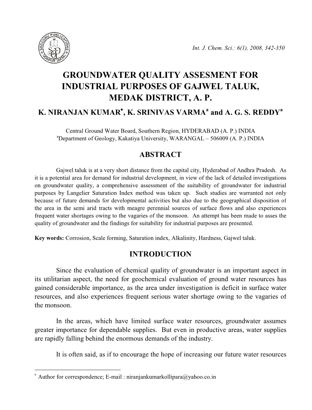 Groundwater Quality Assesment for Industrial Purposes of Gajwel Taluk, Medak District, A