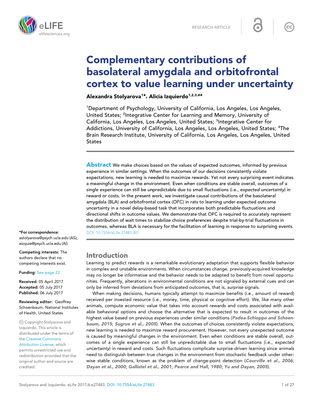 Complementary Contributions of Basolateral Amygdala and Orbitofrontal Cortex to Value Learning Under Uncertainty Alexandra Stolyarova1*, Alicia Izquierdo1,2,3,4*