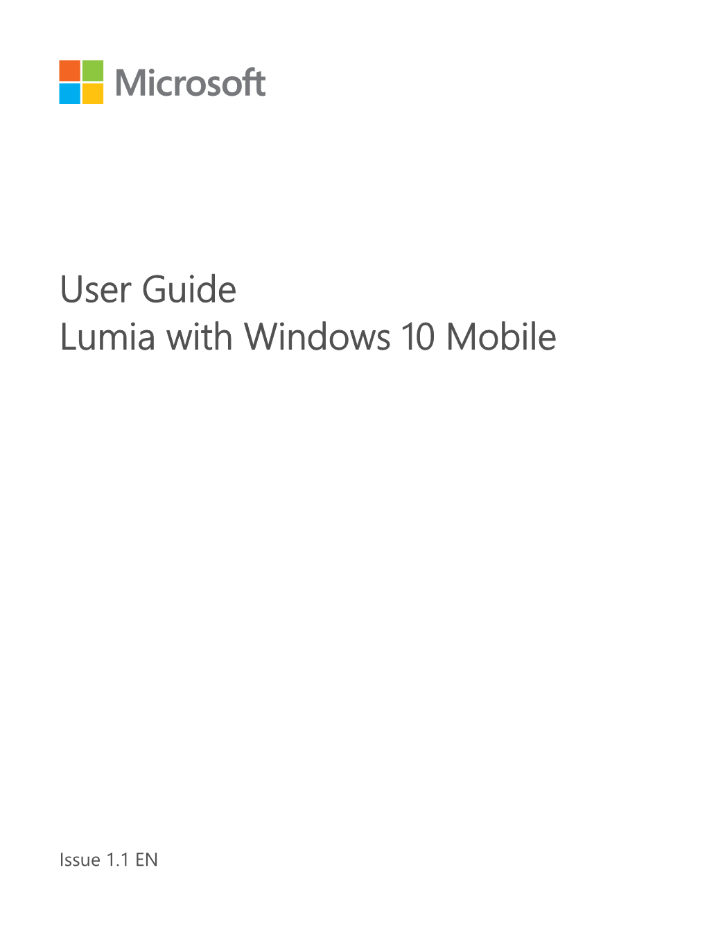 Lumia with Windows 10 Mobile User Guide