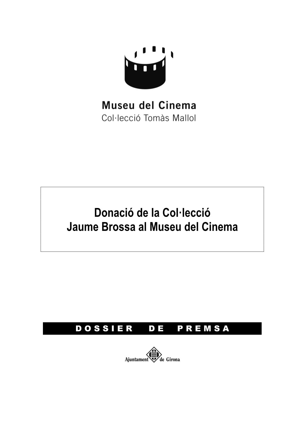 Donació De La Col Lecció Jaume Brossa Al Museu Del Cinema