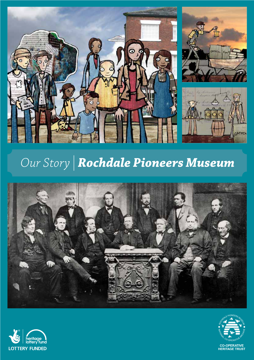 Our Story Rochdale Pioneers Museum