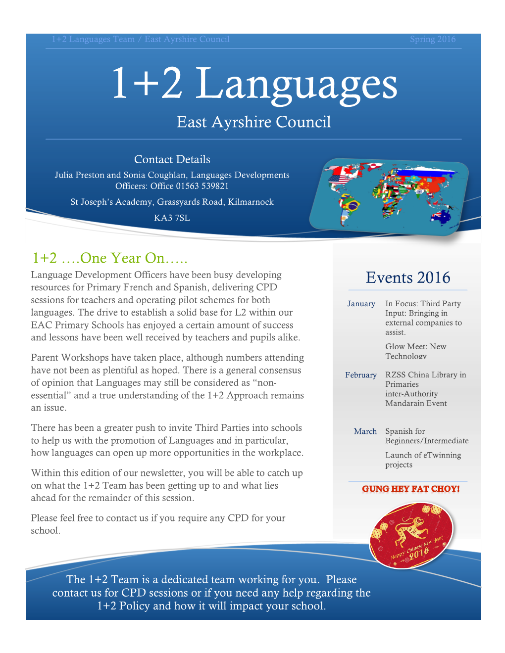 1+2 Languages Team / East Ayrshire Council Spring 2016 1+2 Languages East Ayrshire Council