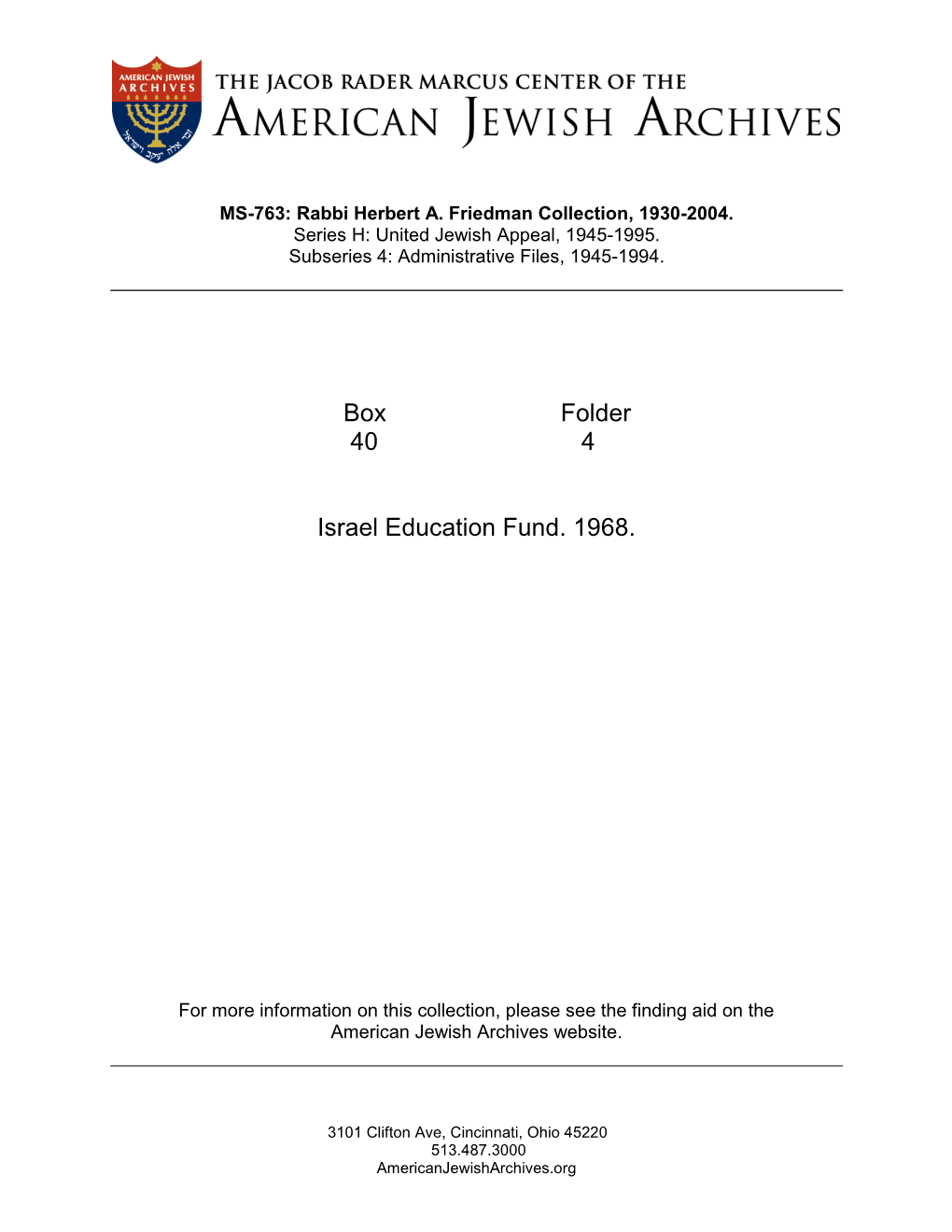 Box Folder 40 4 Israel Education Fund. 1968