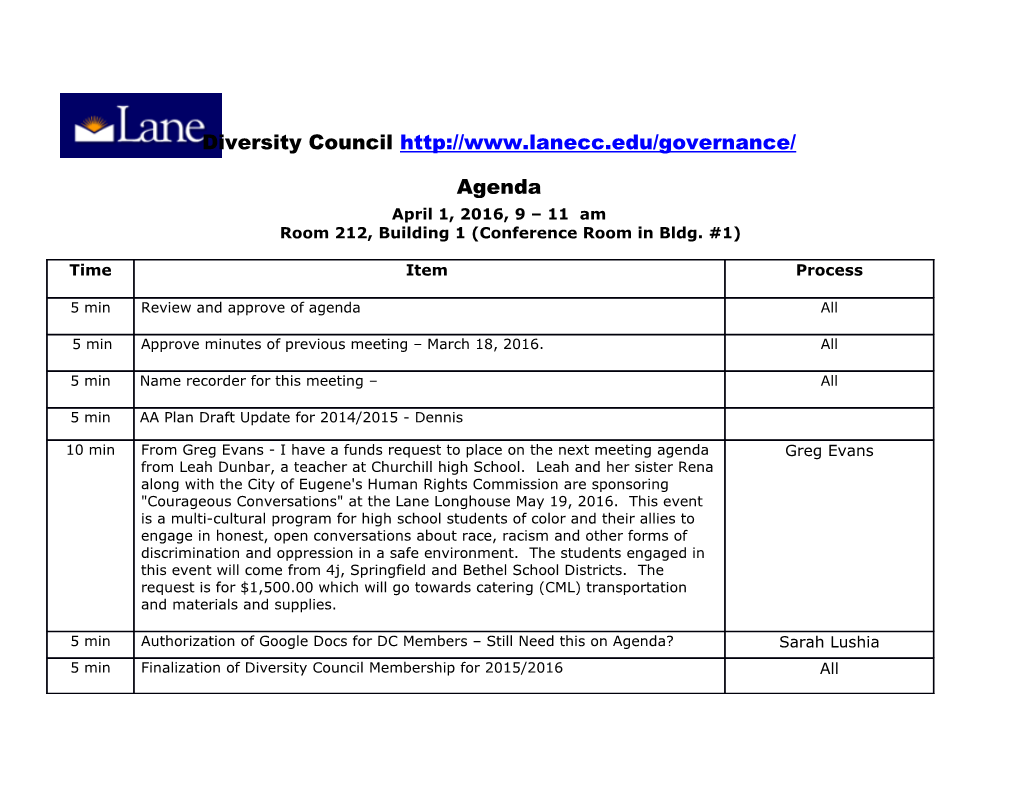 Diversity Council Agenda April 1, 2016, 9 11 Am Room 212, Building 1 (Conference Room