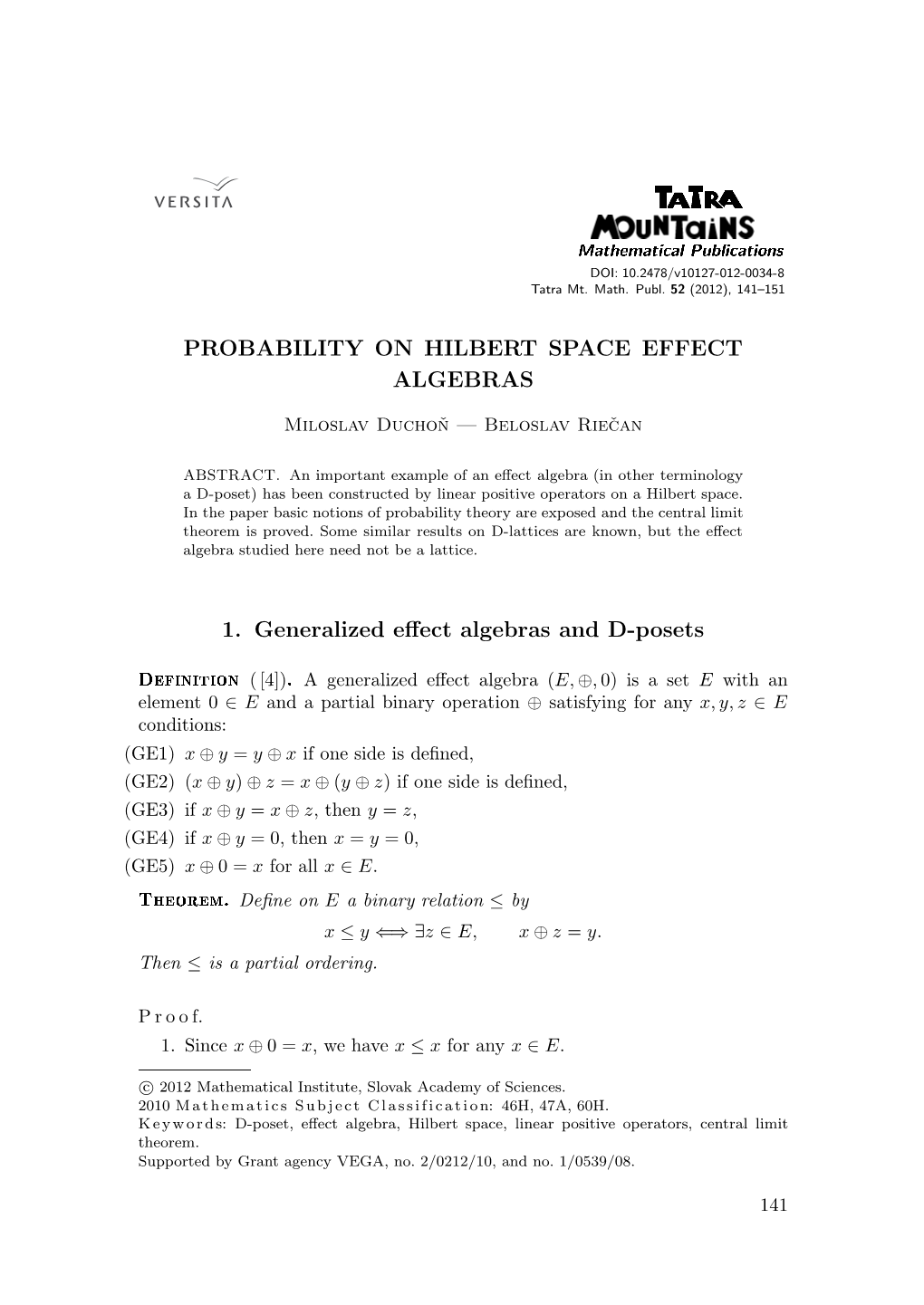 Probability on Hilbert Space Effect Algebras 1