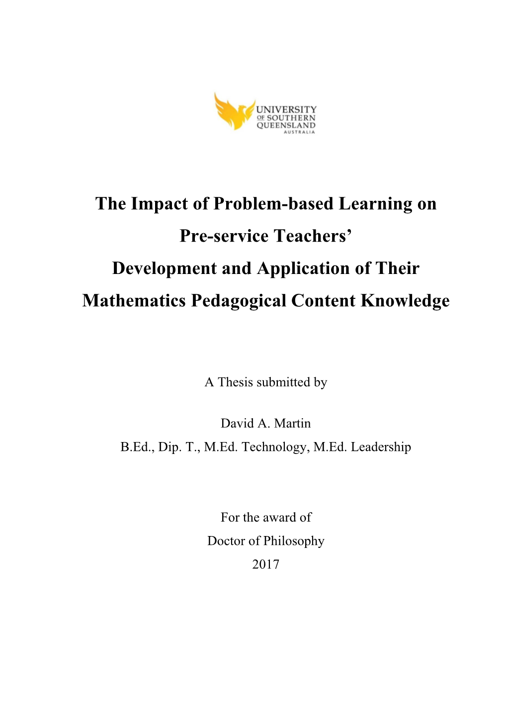 The Impact of Problem-Based Learning on Pre-Service Teachers’ Development and Application of Their Mathematics Pedagogical Content Knowledge