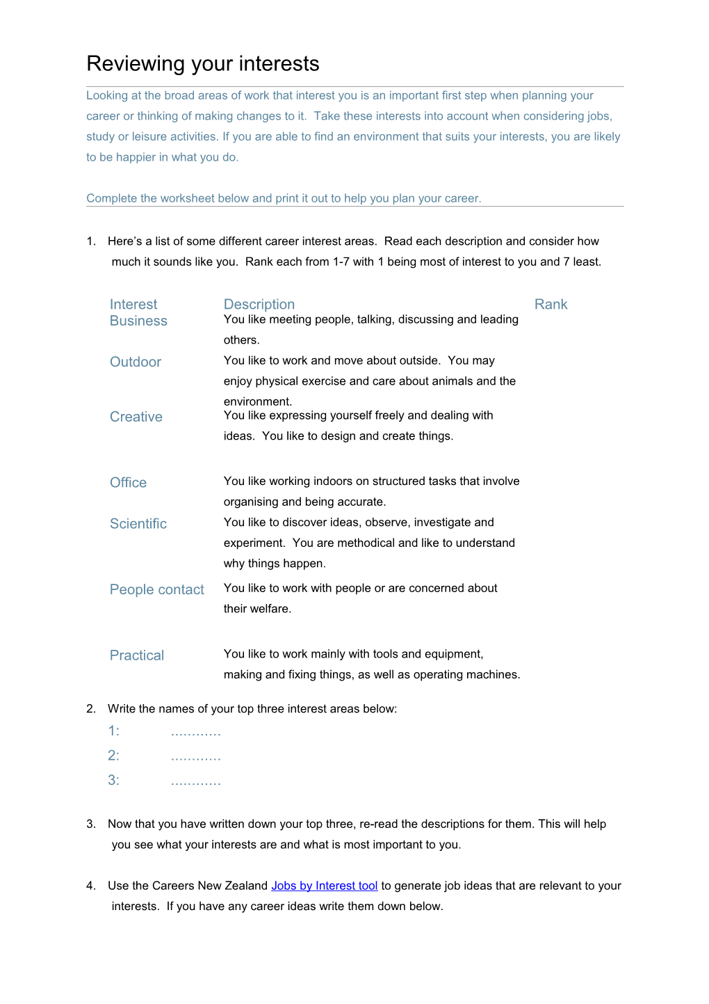 The RIASEC Approach Suggests There Are Six Types of Personality and That Some Personality