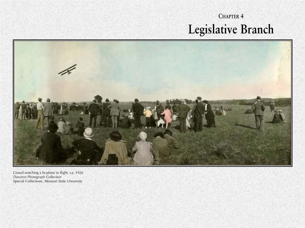 LEGISLATIVE BRANCH — MISSOURI GENERAL ASSEMBLY 125 Assembly