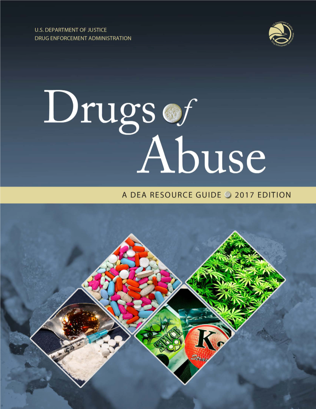 Drugs of Abuse (2017 Edition)