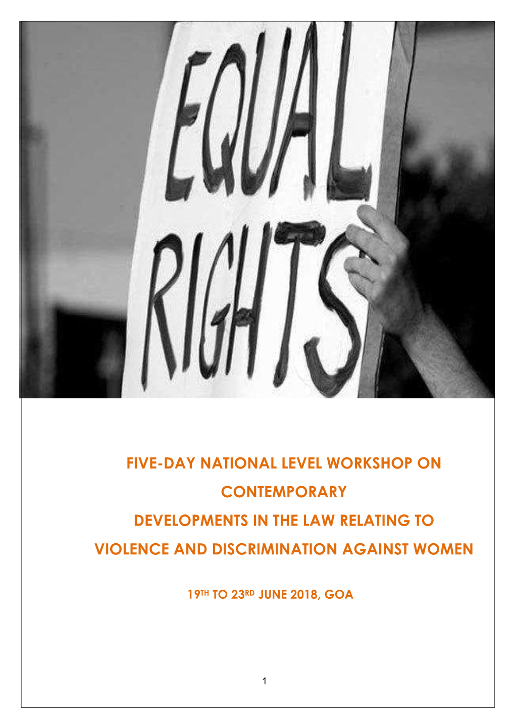 Five-Day National Level Workshop on Contemporary Developments in the Law Relating to Violence and Discrimination Against Women