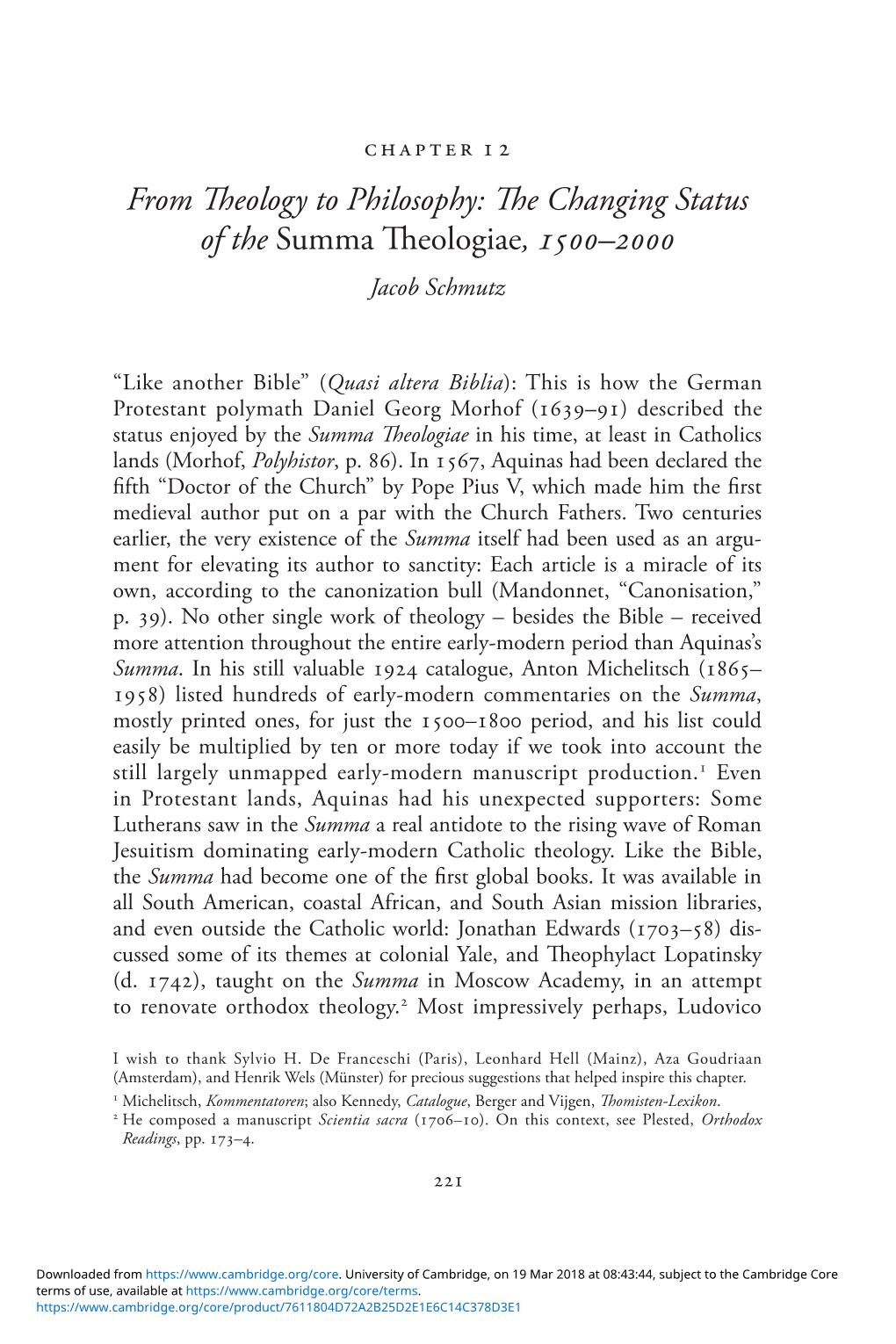 From Theology to Philosophy: the Changing Status of the Summa Theologiae, 1500–2000 Jacob Schmutz