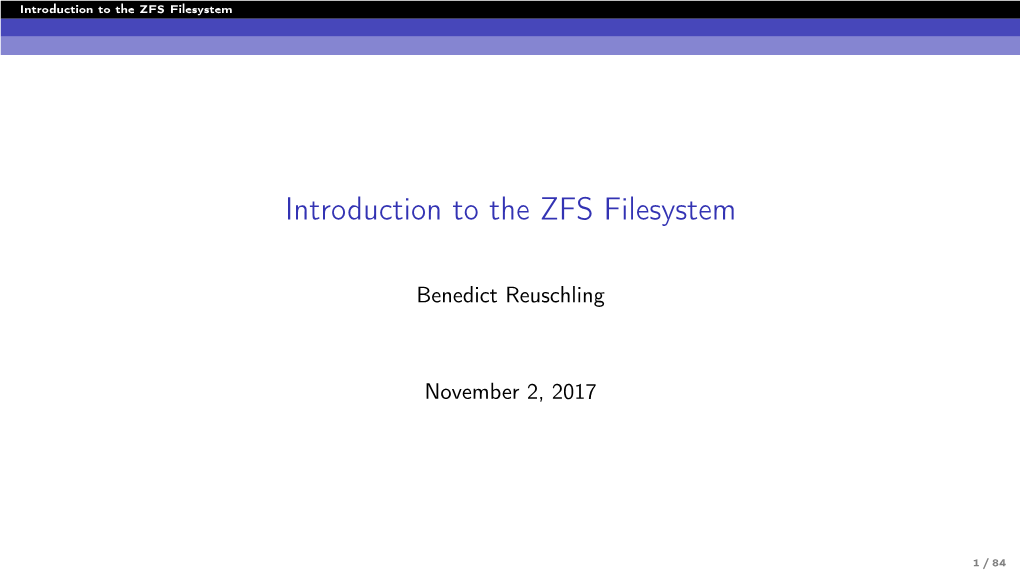 Introduction to the ZFS Filesystem